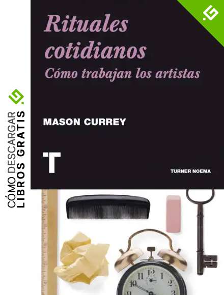 Rituales cotidianos: C&oacute;mo trabajan los artistas (Noema)