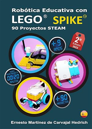 Rob&oacute;tica Educativa 90 Proyectos STEAM con LEGO SPIKE