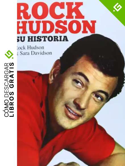 Rock Hudson: SU Historia