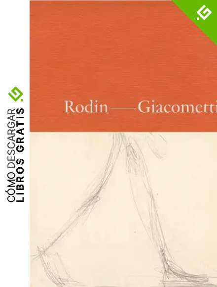 Rodin-Giacometti (CATALOGO DE EXPOSICION)