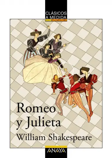 Romeo y Julieta (CL&Aacute;SICOS - Cl&aacute;sicos a Medida)