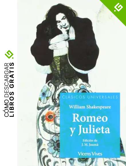 ROMEO Y JULIETA N/E (Cl&aacute;sicos Universales)