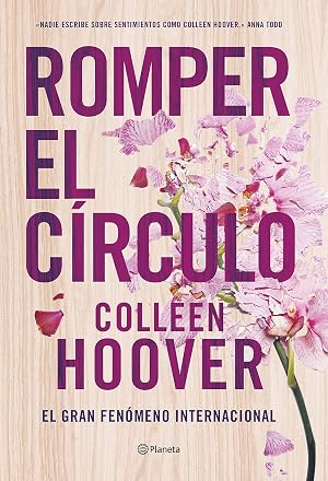 Romper el c&iacute;rculo (Planeta Internacional)