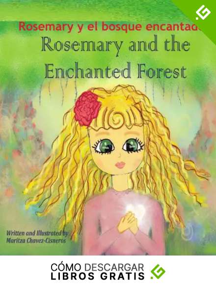 Rosemary y el bosque encantado: Rosemary and the Enchanted Forest