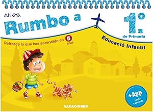 Rumbo a... 1º. (Cuadernos vacaciones)
