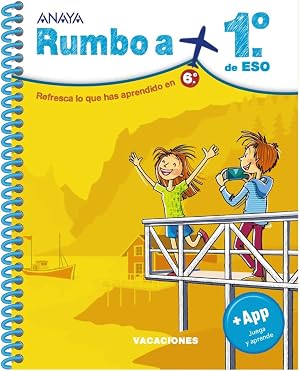 Rumbo a... 1&ordm; ESO. (Cuadernos vacaciones)