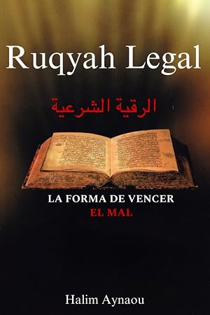 Ruqyah: Exorcismo Isl&aacute;mico