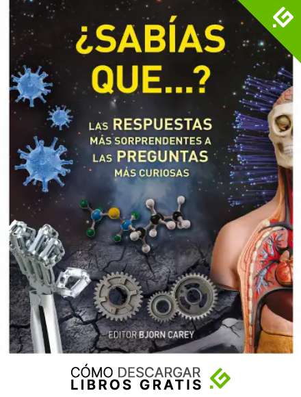 &iquest;Sab&iacute;as que...?: Las RESPUESTAS m&aacute;s sorprendentes a las PREGUNTAS m&aacute;s curiosas (Ocio, entretenimiento y viajes)