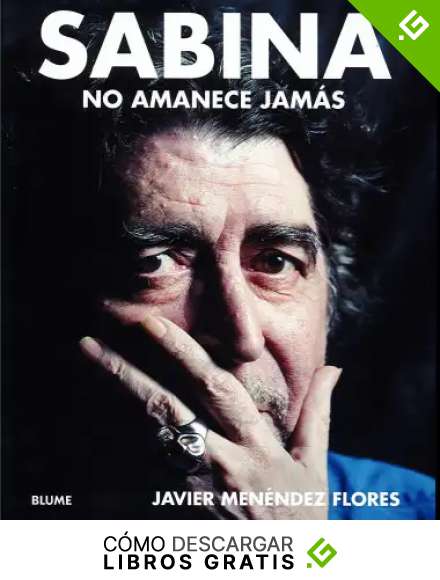 Sabina: No amanece jam&aacute;s