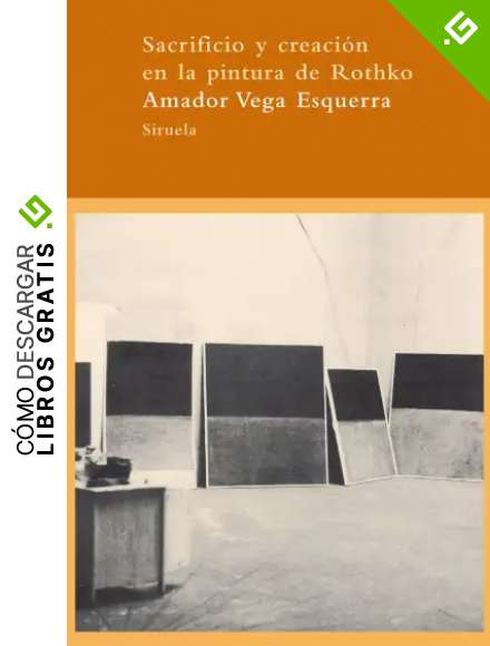 Sacrificio y creaci&oacute;n en la pintura de Rothko: La v&iacute;a est&eacute;tica de la emoci&oacute;n religiosa: 67 (El &Aacute;rbol del Para&iacute;so)
