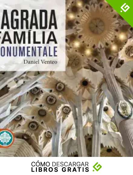 Sagrada fam&iacute;lia monumentale: 3 (Catalunya monumental)