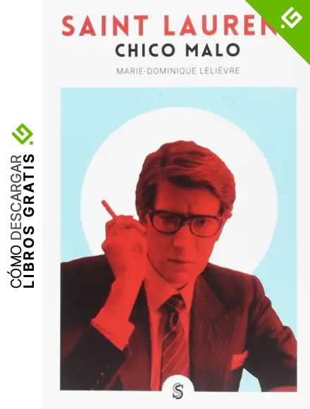 Saint Laurent, chico malo: 1 (Moda y memoria)