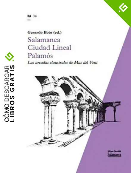 SALAMANCA CIUDAD LINEAL PALAM&Oacute;S (Biblioteca del Arte, 34)