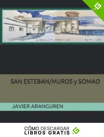 SAN ESTEBAN/MUROS y SOMAO