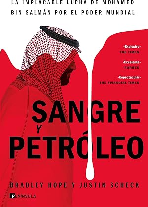Sangre y petr&oacute;leo: La implacable lucha de Mohamed bin Salm&aacute;n por el poder mundial (PENINSULA)
