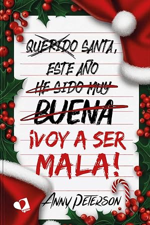Santa, este a&ntilde;o... &iexcl;voy a ser mala!