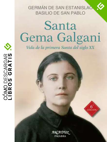 Santa Gema Galgani (6ﾦ Ed.) (Arcaduz n&ordm; 84)