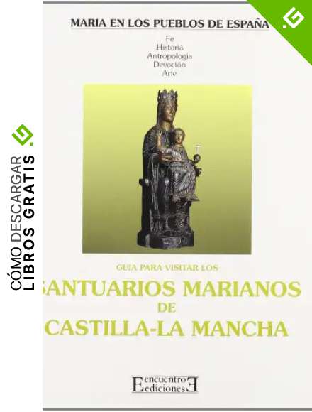 Santuarios marianos de Castilla La Mancha: 16