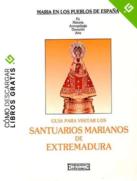 Santuarios marianos de Extremadura: 5