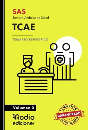 SAS 2024. TCAE. Servicio Andaluz de Salud. Temario Espec&iacute;fico. Volumen 2: Servicio Andaluz de Salud (OPOSICIONES)