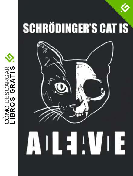 SCHR&Ouml;DINGER'S CAT IS DEAD & ALIVE: Cuaderno |Forrado |120 p&aacute;ginas |Tama&ntilde;o 6 x 9 pulgadas (15, 24 x 22, 86 cm) |Bloc de notas del diario del cuaderno | Cuaderno de f&iacute;sica