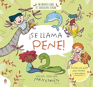 &iexcl;Se llama pene! (mini Menstruita): Mi primer libro de educaci&oacute;n sexual