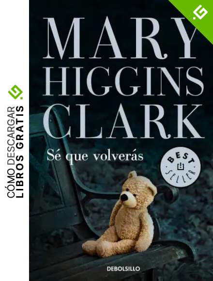 S&eacute; que volver&aacute;s (Best Seller)