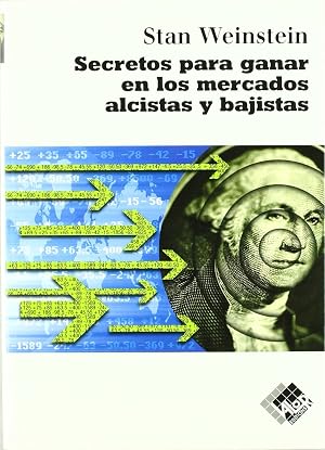Secretos Para Ganar En Los Mercados Alcistas Y Bajistas