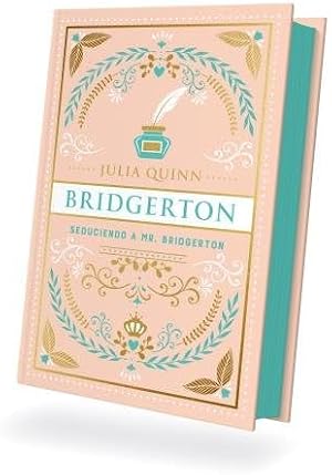 SEDUCIENDO A MR. BRIDGERTON (Bridgerton 4) (Titania &eacute;poca)