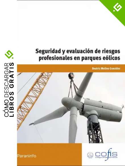 Seguridad y evaluaci&oacute;n de riesgos profesionales en parques e&oacute;licos (Cp - Certificado Profesionalidad)