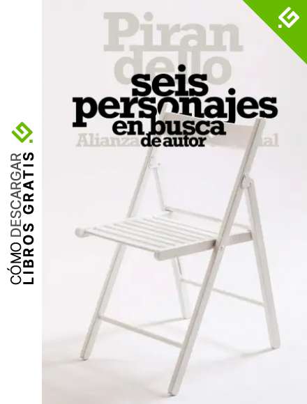 Seis personajes en busca de autor (El libro de bolsillo - Literatura)