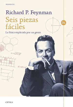 Seis piezas f&aacute;ciles: La f&iacute;sica explicada por un genio (Drakontos)