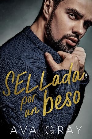 SELLada por un beso: I Beckett Miliardari (Los Millonarios Machos Alfa)