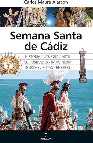 Semana Santa de C&aacute;diz (Arte y patrimonio)