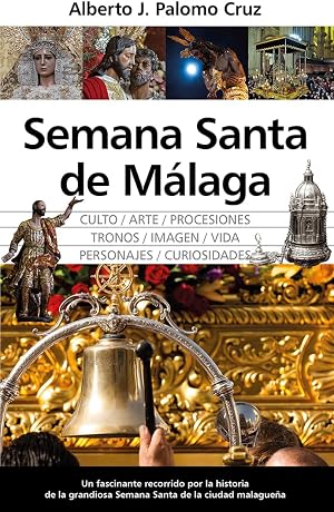 Semana Santa de M&aacute;laga