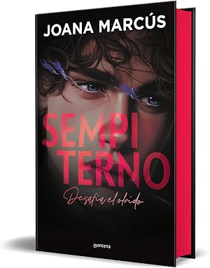 Sempiterno (edici&oacute;n especial limitada en tapa dura y con cantos tintados) (Bilog&iacute;a Extra&ntilde;os 2) (Montena)