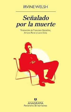 Se&ntilde;alado por la muerte (Panorama de narrativas)