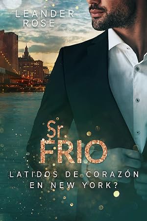 Se&ntilde;or Frio: Latidos de coraz&oacute;n en New York