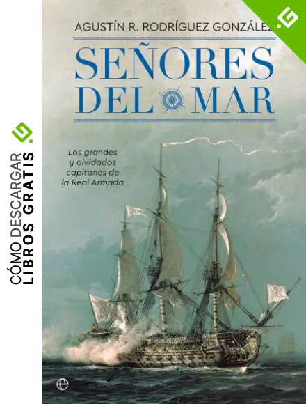 Se&ntilde;ores del mar (Historia)