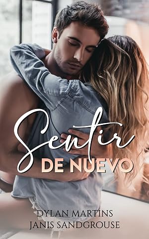 Sentir de nuevo