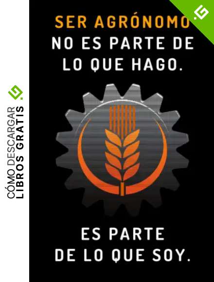 Ser Agr&oacute;nomo No Es Parte De Lo Que Hago. Es Parte De Lo Que Soy: Cuaderno De Notas Ideal Para Ingenieros Agr&oacute;nomos - 120 P&aacute;ginas
