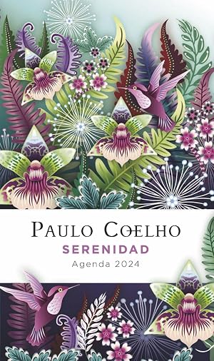Serenidad. Agenda Paulo Coelho 2024 (Productos Papeler&iacute;a Paulo Coelho)