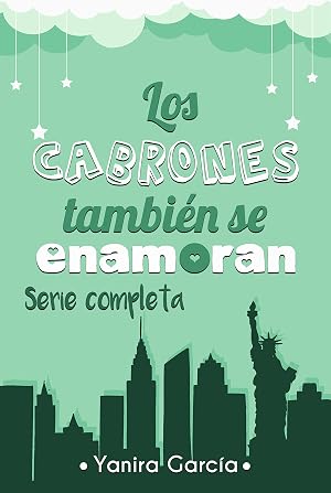 SERIE COMPLETA LOS CABRONES TAMBI&Eacute;N SE ENAMORAN