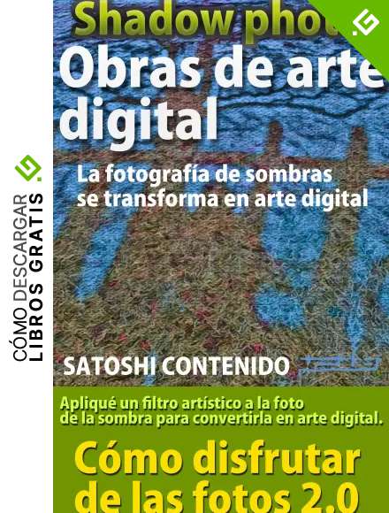 Shadow Photo Obras de arte digital: La fotograf&iacute;a de sombras se transforma en arte digital
