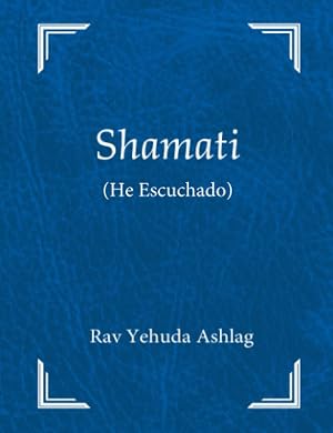 Shamati (He escuchado): Nueva edici&oacute;n