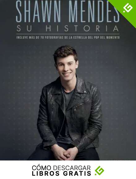 Shawn Mendes: Su historia (M&uacute;sica y cine)