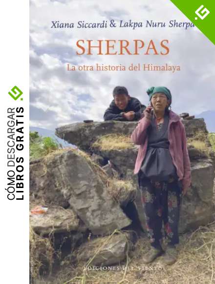 Sherpas: La otra historia del Himalaya: 32 (Viento C&eacute;firo)