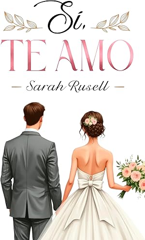 S&iacute;, te amo