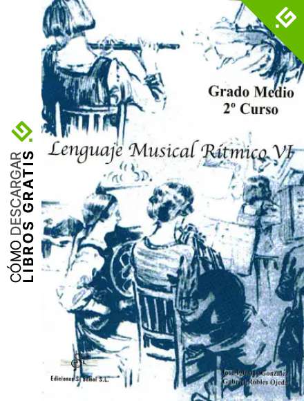 SIBEMOL - Lenguaje Musical Ritmico 6&ordm; (Grado Medio 2&ordm;) (Robles Ojeda)