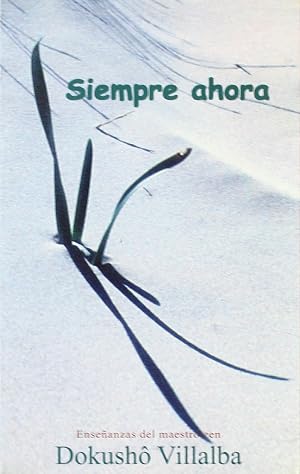 Siempre ahora (De coraz&oacute;n a coraz&oacute;n)